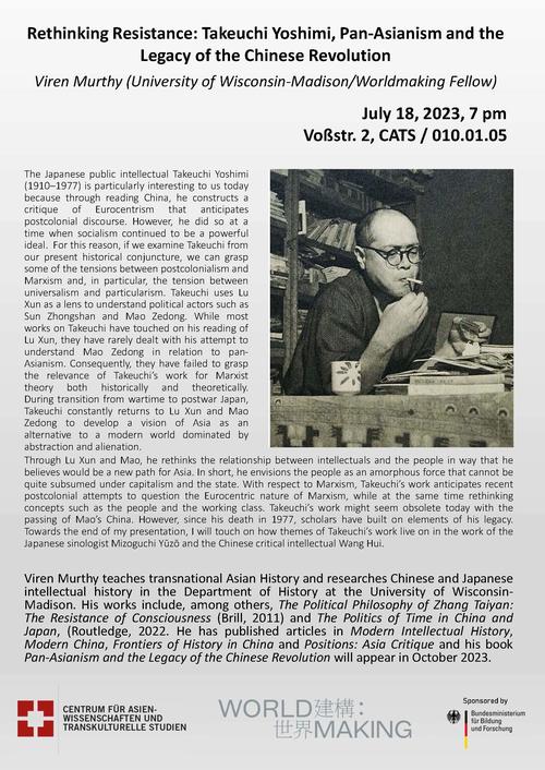Lecture "Rethinking Resistance: Takeuchi Yoshimi, Pan-Asianism and the Legacy of the Chinese Revolution" by Viren Murthy
